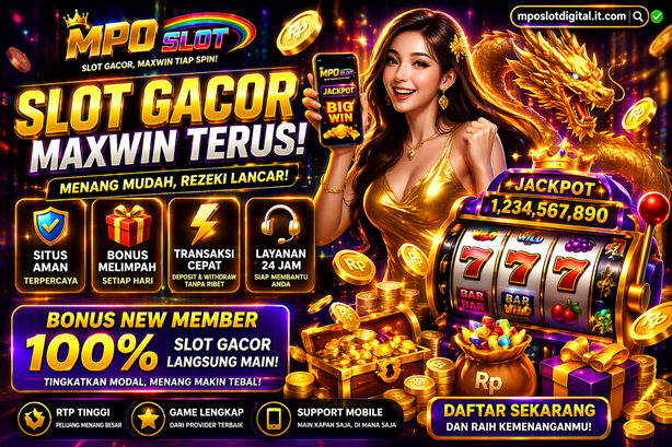 MPO SLOT – slot gacor mposlotdigital.it.com Resmi Terbaik
