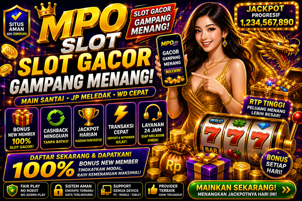 MPO SLOT – slot gacor gampang menang mposlotdigital Resmi